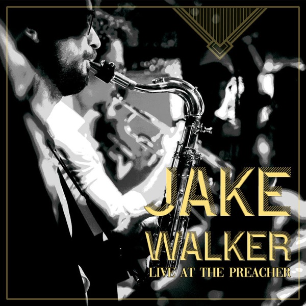 Cover of Live at The Preacher by Jake Walker